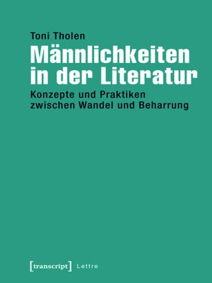 cover image of Männlichkeiten in der Literatur